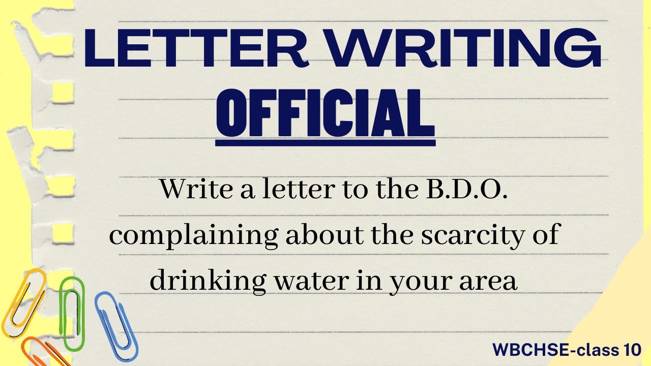 Write a letter to the B.D.O. complaining about the scarcity of drinking ...