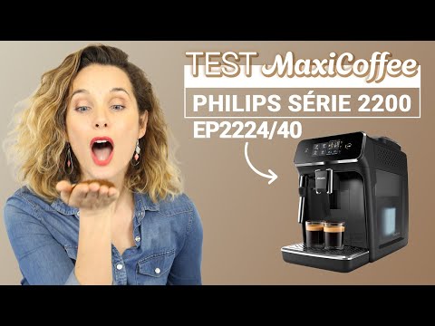 PHILIPS SERIES 2200 EXCLUSIVE EP2224/40 | Machine à café grain | Le Test MaxiCoffee