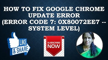 How to Fix Google Chrome Update Error (Error Code7-0x80072ee7 System Level)ratan agarwal it informer