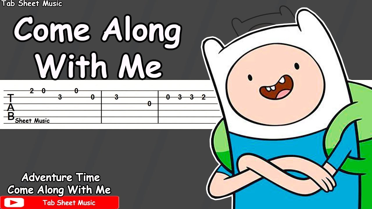 Adventure Time Come Along With Me Guitar Tutorial Youtube