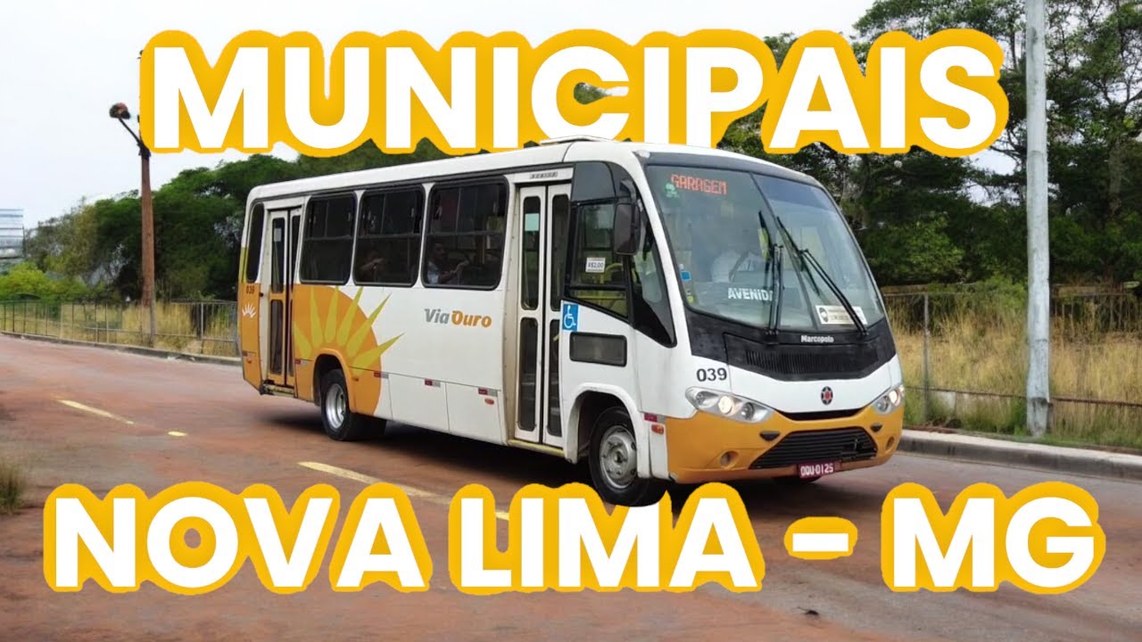 Ônibus municipais pelas ruas de Nova Lima - MG