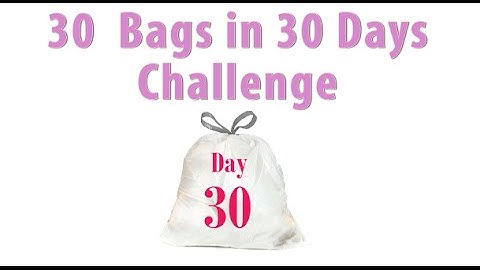 30 Bags in 30 Days || Declutter Challenge ||  Day 30