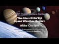 The Mars/MAVEN Space Weather Report