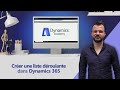 Comment crer une liste droulante dans dynamics 365  i dynamics academy