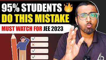 JEE Main 2023: More Than 95 % Students Doing This Mistake🔥🔥🔥 #jeemain2023 #strategy