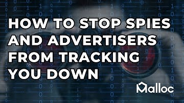 How to stop spies and advertisers from recording you with Malloc app