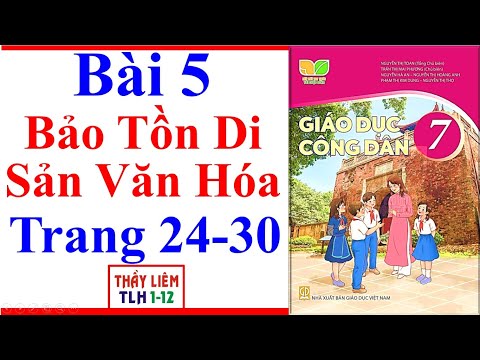Video Giáo Dục Công Dân 7 Bài 5 | Bảo Tồn Di Sản Văn Hóa |... - youtube