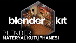 Blender - Ücretsiz Materyal ve Doku Kütüphanesi ( BlenderKit ) by Tekno Cafe 3,959 views 1 year ago 6 minutes, 36 seconds