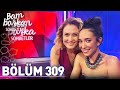 Bambaka sohbetler 309 blm  duygu sarn   kalbim elimdeki en byk kozum