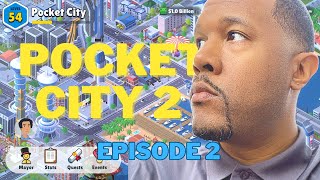 Pocket City 2 - Episode 2: Learning How To Make Money in CITY STATS Menu