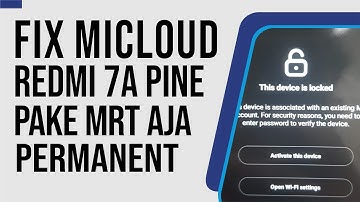 How To Bypass Mi Account Redmi 7A Via MRT 3 95 | Unlock Hapus Micloud Pine Permanent
