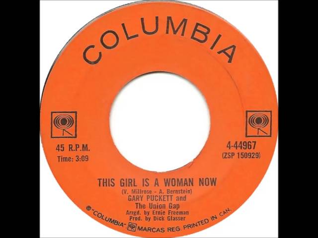 Gary Puckett & The Union Gap - This Girl Is A Woman Now