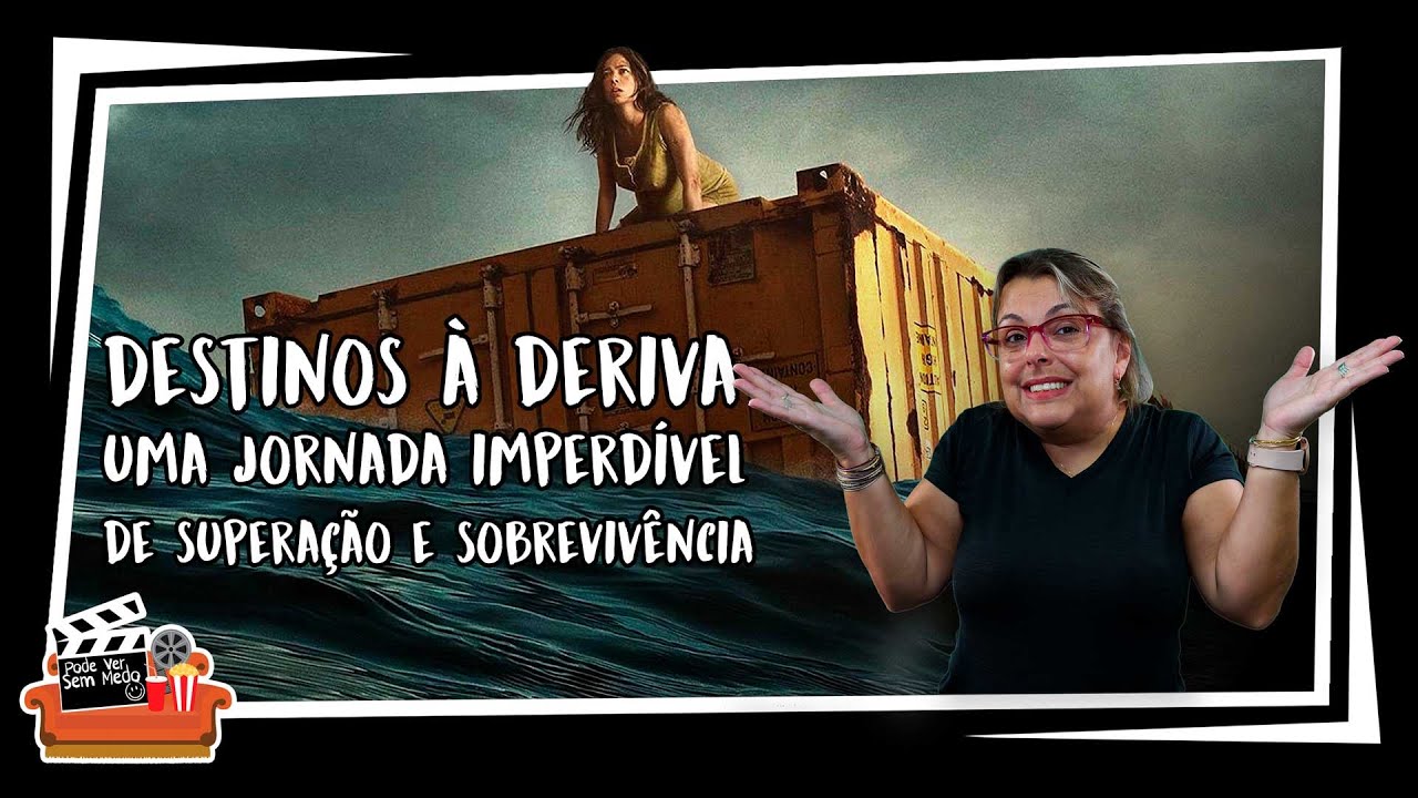 Destinos à Deriva': O novo suspense de tirar o fôlego da Netflix que você  precisa assistir agora mesmo – Nova Mulher