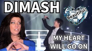 OH MY HEART! ♥ DIMASH ♥ | MY HEART WILL GO ON | REACTION ♥
