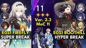 E0S1 Firefly Super Break & E0S1 Boothill Hyper Break | Memory of Chaos Floor 11 3 Stars | Honkai