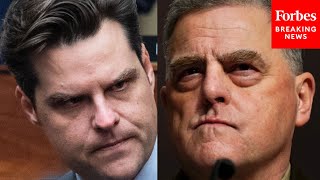 'You're Not Aware?': Matt Gaetz Grills Mark Milley Over Afghanistan Withdrawal