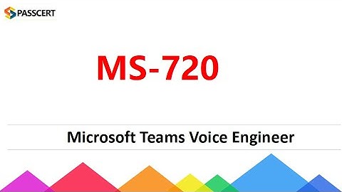 2021 New MS-720 Microsoft Teams Voice Engineer Dumps