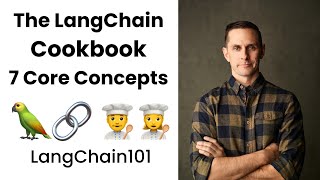 The LangChain Cookbook  Beginner Guide To 7 Essential Concepts