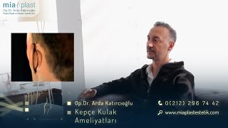 Kepçe Kulak Estetiği - Op. Dr. Arda Katırcıoğlu