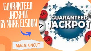 Guaranteed Jackpot by Mark Elsdon - Magic Uncut #magic