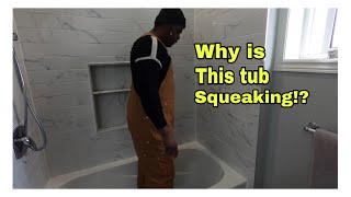 Fixing a squeaky tub