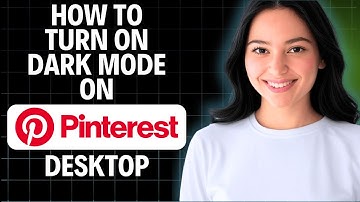 How To Turn On Dark Mode On Pinterest Desktop (2025)