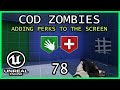 ADDING PERK FUNCTIONALITY Unreal Engine 5 COD Zombies series Part 78