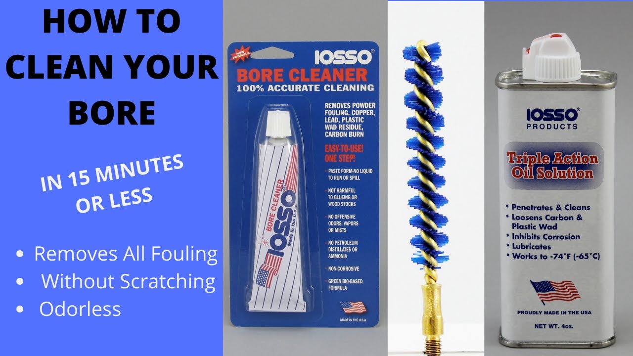 How to clean your bore in 15 minutes or less! With the Iosso Bore
