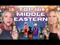 BEST MIDDLE EASTERN FRAGRANCES |TOP 16 OF MY FRIENDS 50 BOTTLE COLLECTION OF MIDDLE EASTERN PERFUMES