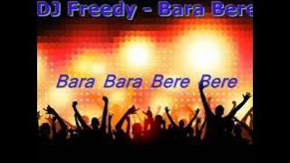 DJ FREDY BARA-BERI Vs BRAND NEW SONG OF MY 2013-4-15