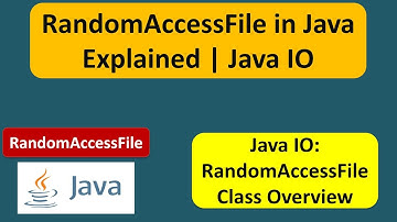 RandomAccessFile in Java Explained | What is RandomAccessFile in Java? | Java IO | Java Tutorial