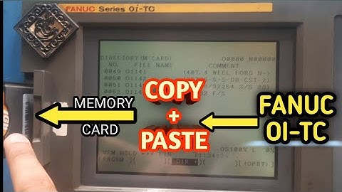 Fanuc Oi TC | Program copy from CNC  to Memory Card | Program Copy paste in Fanuc TC Controller