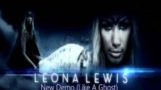 Leona Lewis ( Sam Salter )Like a Ghost Demo 2011.avi