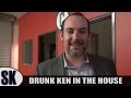 Drunk Ken in the House (Behind-the-Scenes)