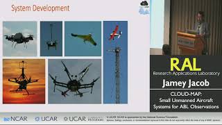 RAL Seminar | April 2019 - CLOUD-MAP: Small UAS for ABL Obs - Jamey Jacob