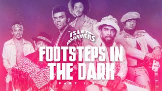 The Isley Brothers - Footsteps in the Dark, Pts. 1 & 2 [Subtitulado Inglés/Español]
