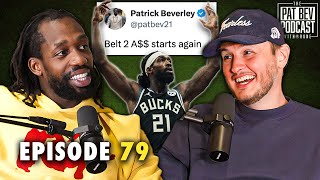 Pat Bev Returns From Injury, Drops 20 Point Double-Double In Win Over Boston Celtics - Episode 79