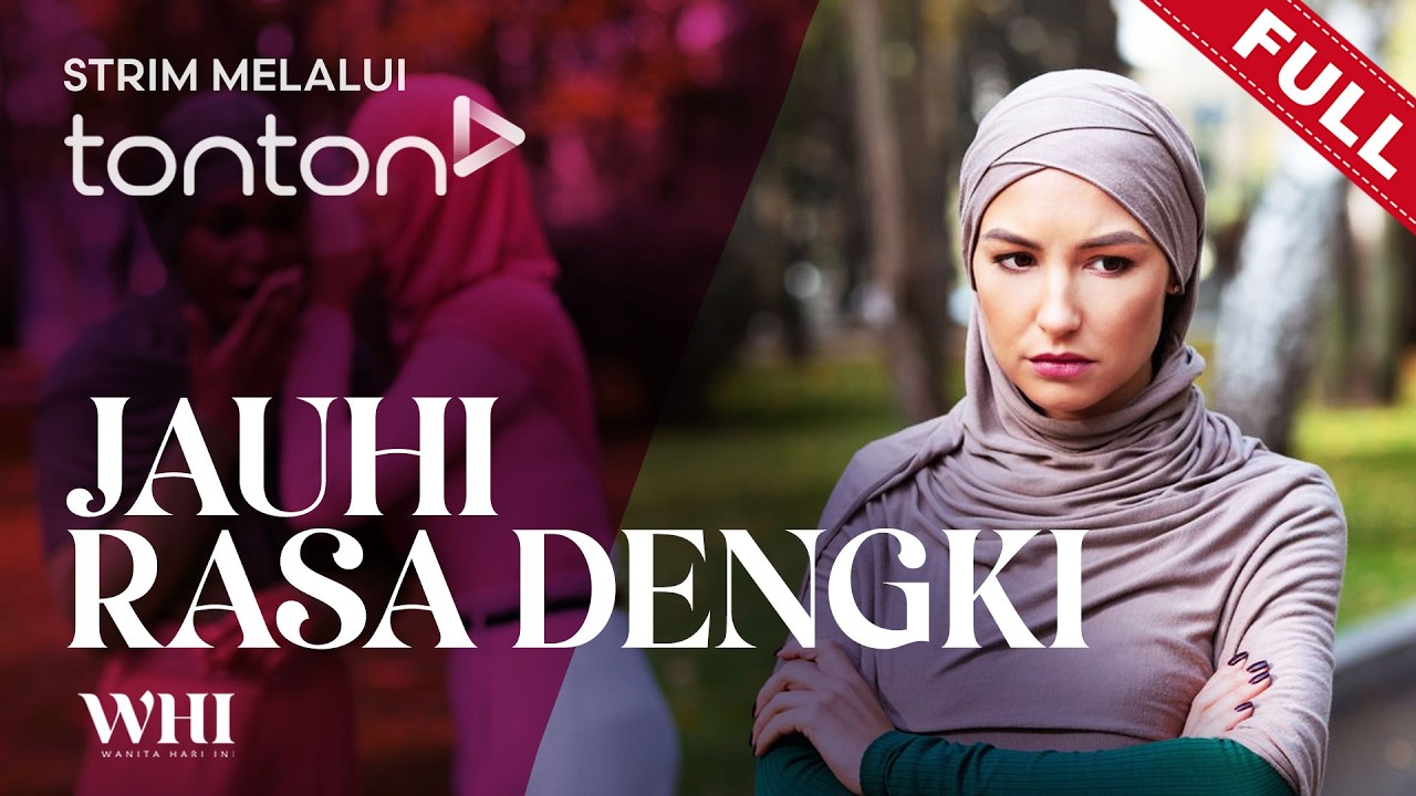 [FULL] Wanita Hari Ini (2026) | Mon, Mar 9 - Jauhi Rasa Dengki | Tonton