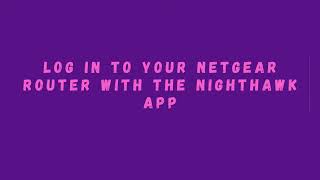 How To Login To Your Netgear Router