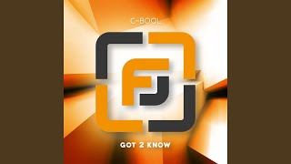 Got 2 Know (Verano Radio Edit)