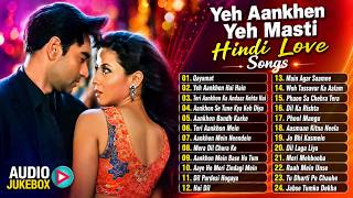 Yeh Aankhen Yeh Masti - Hindi Love Songs | 90s Hits Hindi Songs | Sadabahar Gane |Old Songs Playlist