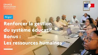 Niger : Renforcer la gestion du système éducatif - Les ressources humaines (BONUS) screenshot 2
