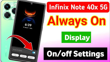 Infinix Note 40x 5g always on display/ infinix Note 40x 5g always on display setting kaise kare 