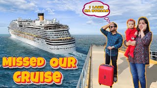 We Missed Our Cruise Biggest Mistake Of Life Mango Family