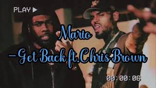 Mario - Get Back ft. Chris Brown