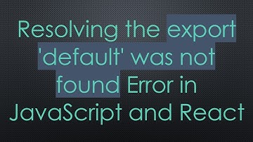 Resolving the export 