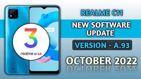 Realme c11 new software update a.93,Update features,Realme C11 Android 12 Realme UI 3.0 October 2022