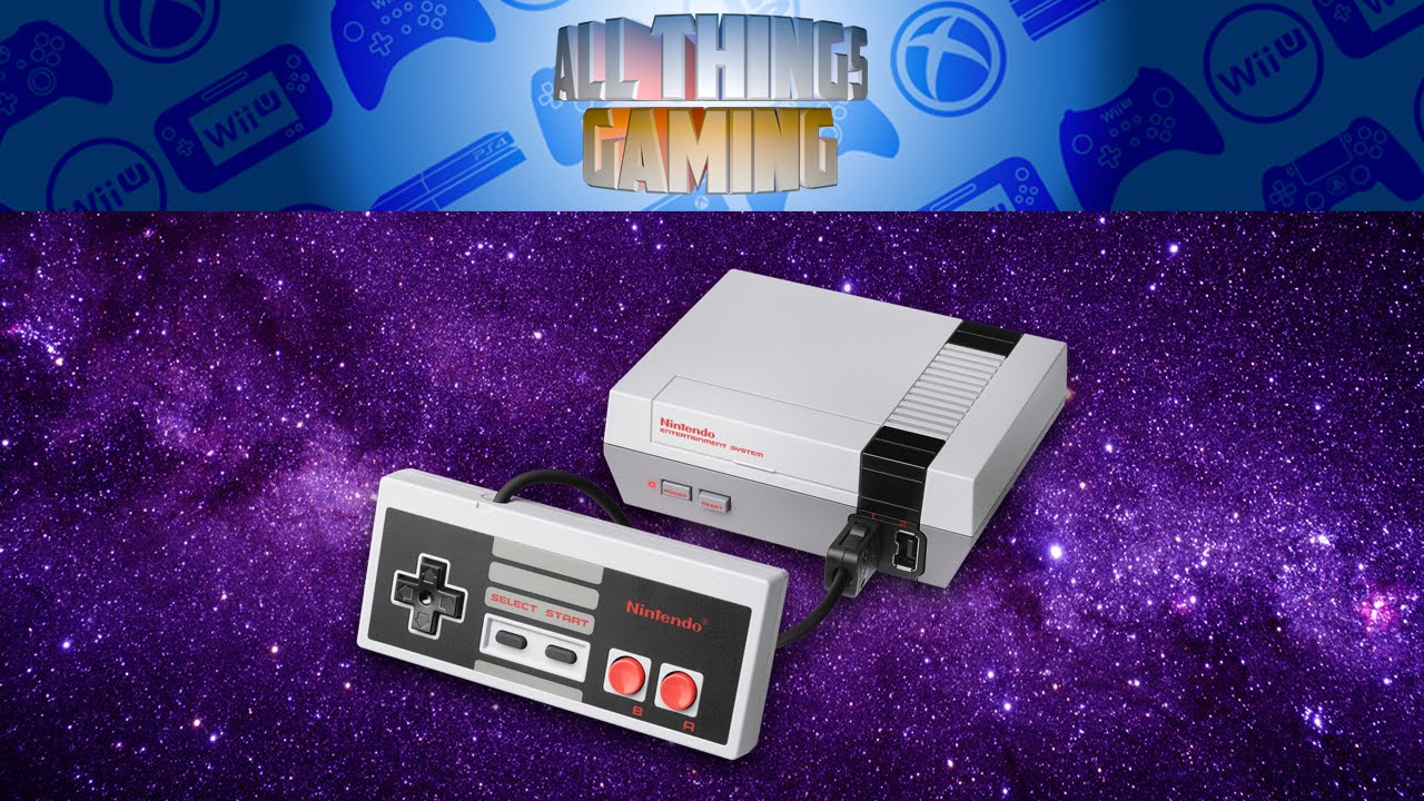 All Things Gaming - Episode 9 - NES Classic Edition