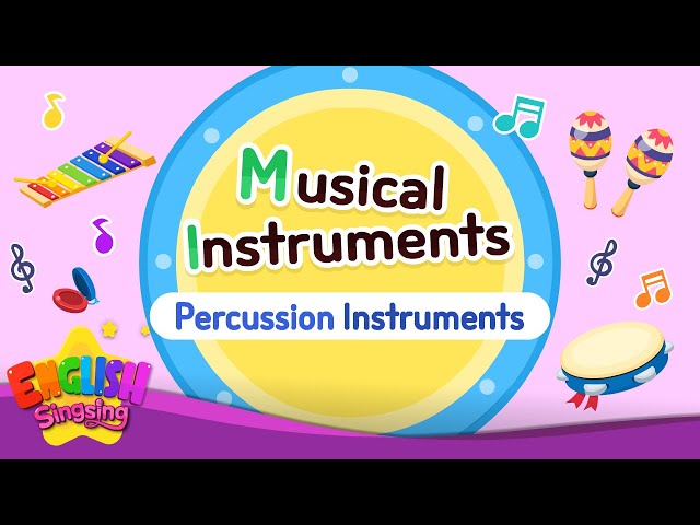 Kids vocabulary - Musical instruments _ Percussion Instruments - English educational video class=