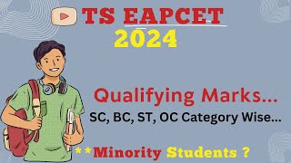 TS EAMCET Qualifying Marks 2024 Category Wise | Qualifying marks for BCE Minority Students
